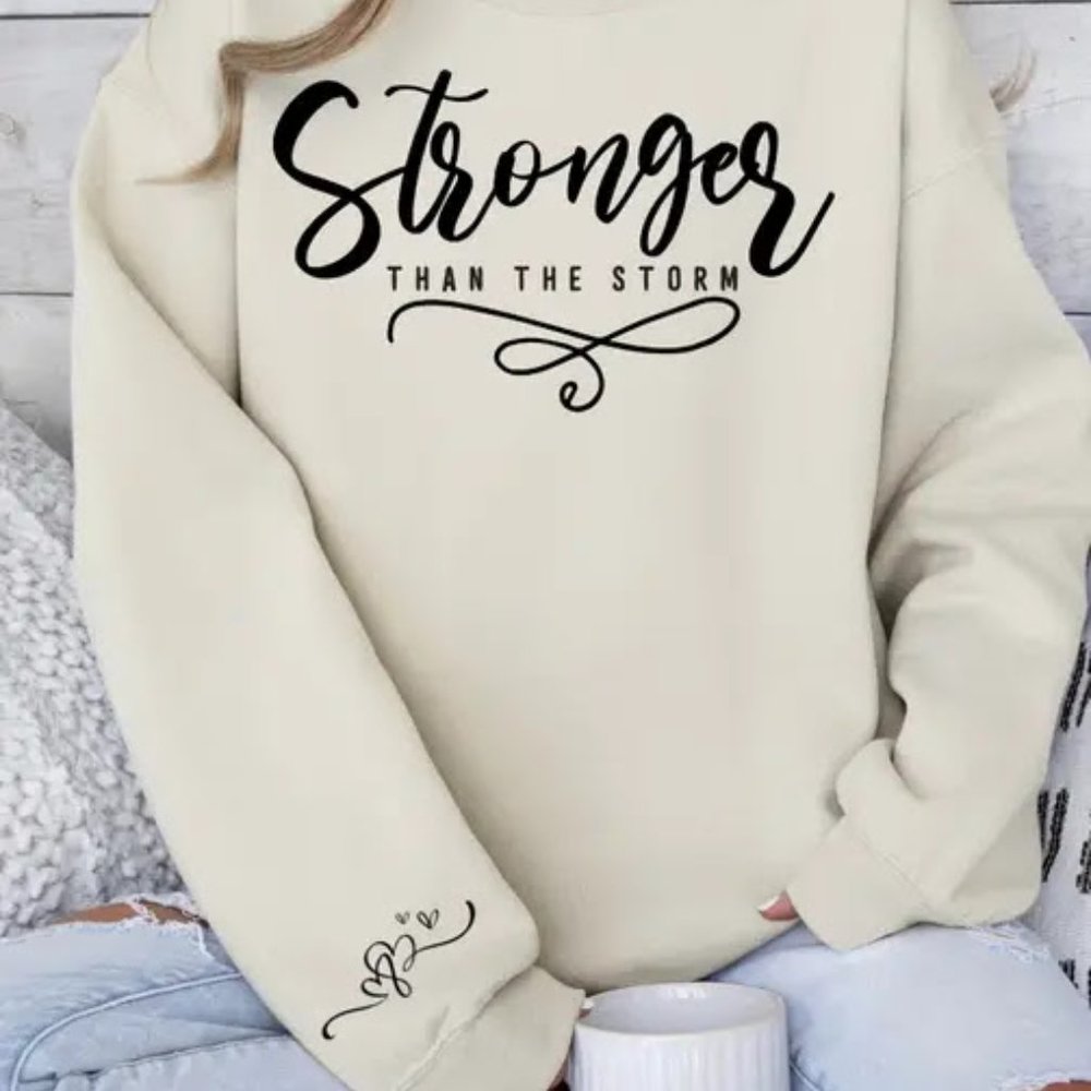 Stronger Than The Storm Graphic Sweatshirt